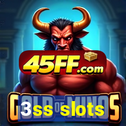 3ss slots